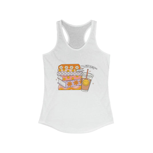 All I need Is Coffee Tank Top