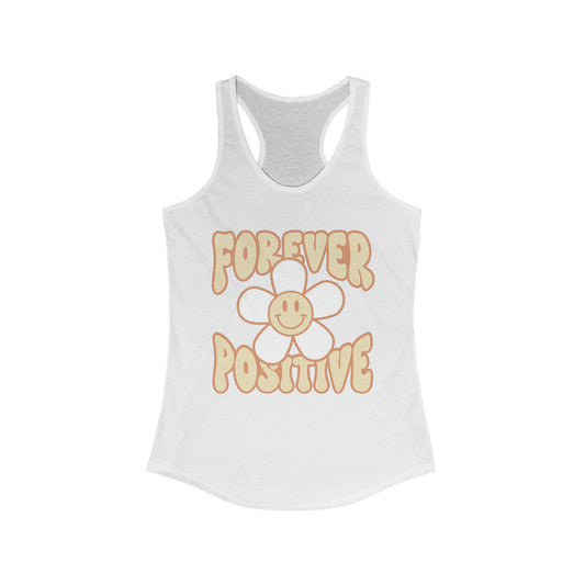 Forever Positive Tank Top