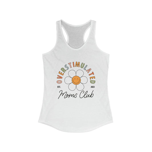 Overstimulated Moms Club Tank Top
