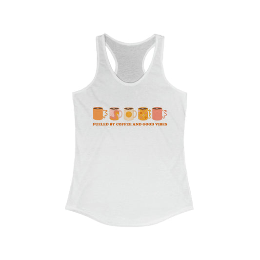 Fueled by Good Vibes Tank Top